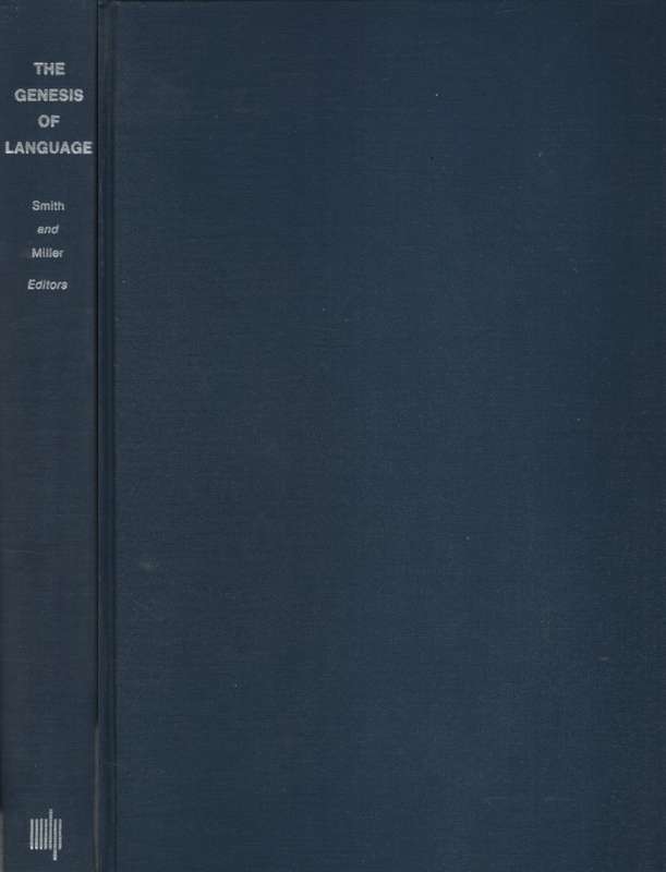 The Genesis of Language: A Psycholinguistic Approach. Second-hand SE - Frank Smith and George A Mil