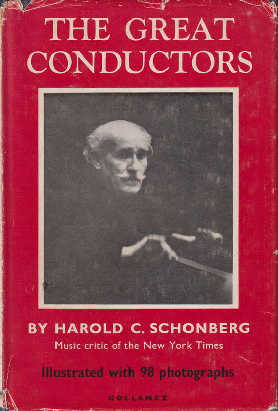 The Great Conductors, Second-hand SECONDHAND - Harold C Schonberg
