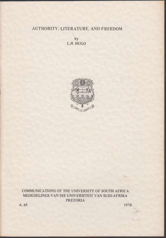 Authority, literature, and freedom SECONDHAND - L.H.Hugo