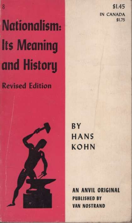 NATIONALISM ITS MEANING & HIST SC 2H SECONDHAND - KOHN,H