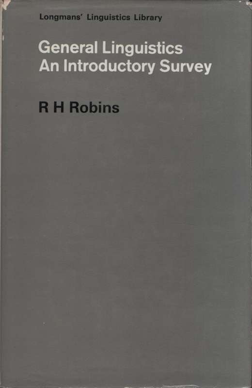 GEN LINGUISTICS INTRO SURVEY HC DJ 2H SECONDHAND - ROBINS,RH