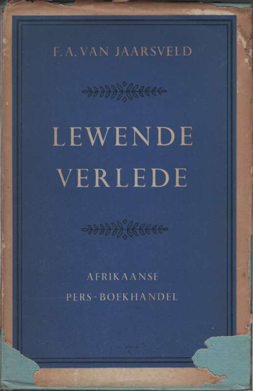 Lewende Verlede.Tweedehands SECONDHAND - FA van Jaarsveld