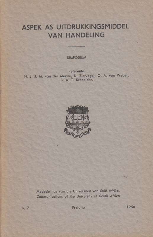 Aspek as uitdrukkingsmidel van handeling SECONDHAND - H.J.J.M Van der  merwe