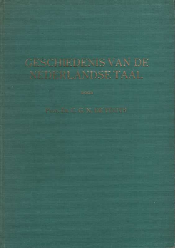 GESCHIEDENIS NEDERLANDSCHE TAAL HC SECONDHAND - DEVOOYS,CGN