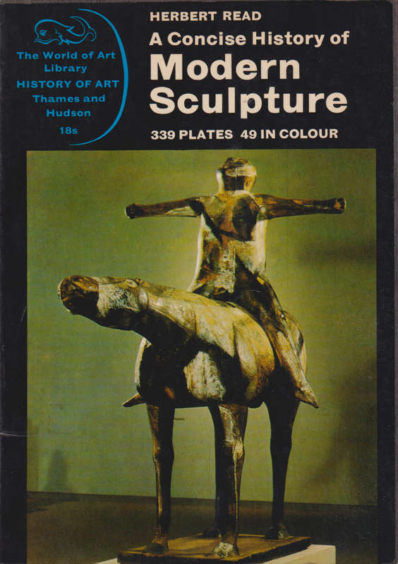 A Concise History of Modern Sculpture, Second-hand SECONDHAND - Herbert Read