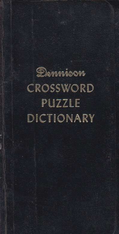 Dennison Crossword puzzle dictionary SECONDHAND - Bettye F. Melnicove