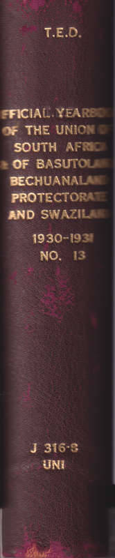 Official Year book of the Union and of Basutoland, Bechuanaland Prot - Government Printing and Stat