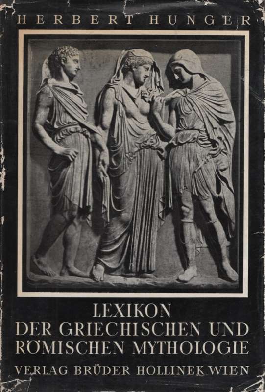 Lexicon der Greichischen und Romischen Mythologie. Second-hand SECON - Herbert Hunger