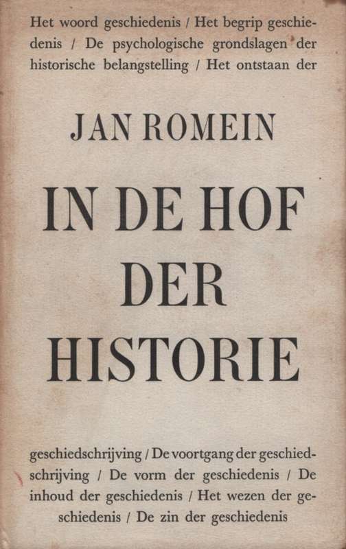 IN DE HOF DER HISTORIE DUTCH HC DJ 2H SECONDHAND - ROMEIN,J