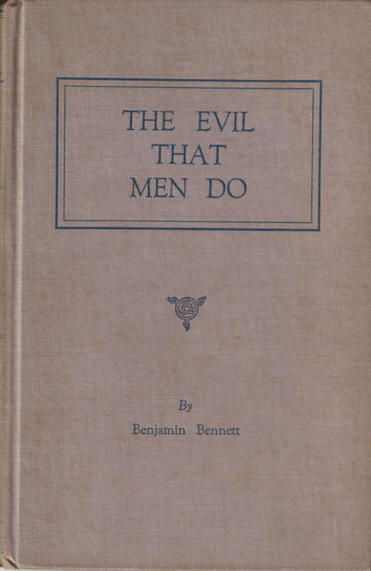 The Evil that Men Do - Second-hand SECONDHAND - Benjamin Bennett