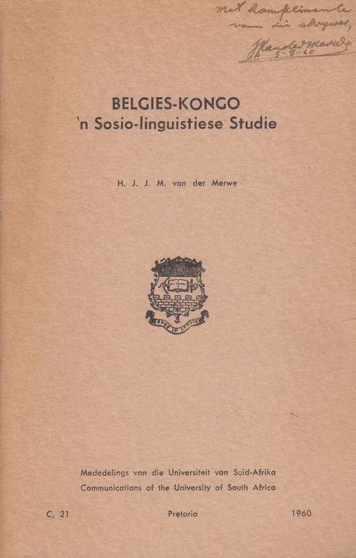 Belgies -kongo n sosio linguistiese studie SECONDHAND - H.J.J.M Van der merwe