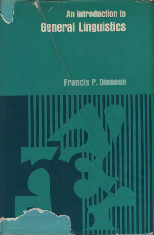 INTRO GENERAL LINGUISTICS HC DJ 2H SECONDHAND - DINNEEN,F