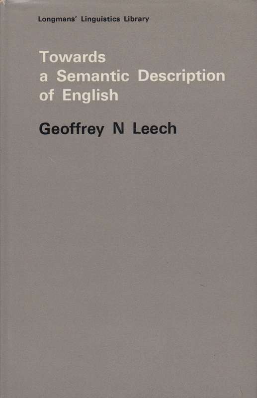 Towards a semantic description of english SECONDHAND - Geoffrey N  Leech