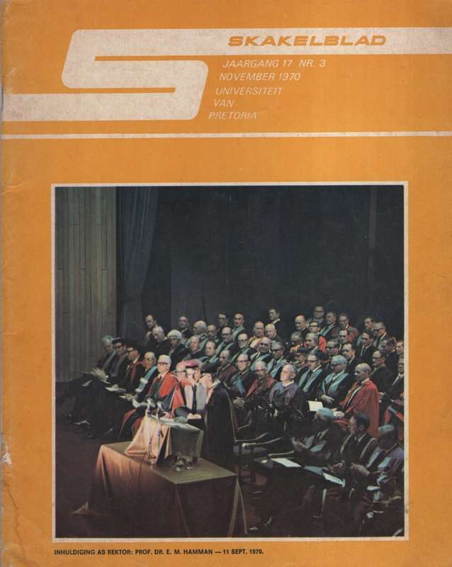 Skakelblad, Jaargan 17, No. 3, November 1970. Tweedehands SECONDHAND - Universiteit van Pretoria
