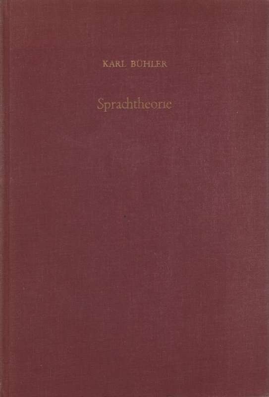 Sprachtheorie: Die Darstellingsfunktion der Sprache. Second-hand SEC - Karl Buhler