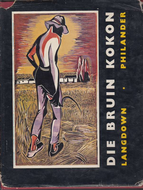 Die Bruin Kokon SECONDHAND - P.J. Philander A.A.Langdown