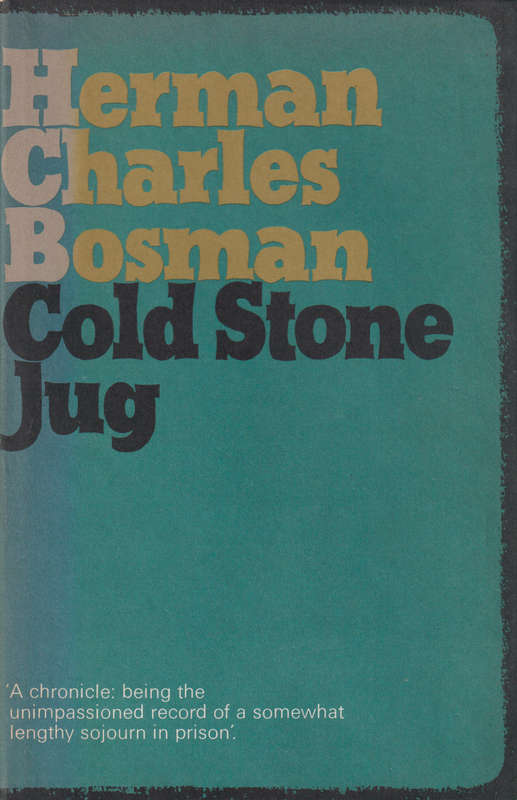 Cold Stone Jug, Second-hand SECONDHAND - Herman Charles Bosman
