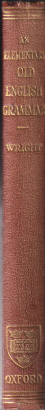 An Elementary Old English Grammar, second-hand SECONDHAND - Joseph Wright