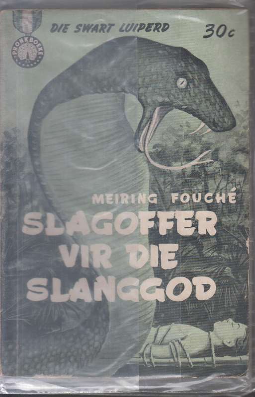 Slagoffer vir die slanggod SECONDHAND - Mering Fouche