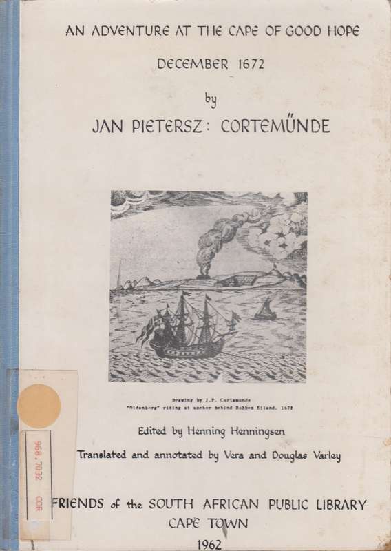 An adventure at the Cape of good hope December 1672 SECONDHAND - Jan Pietersz