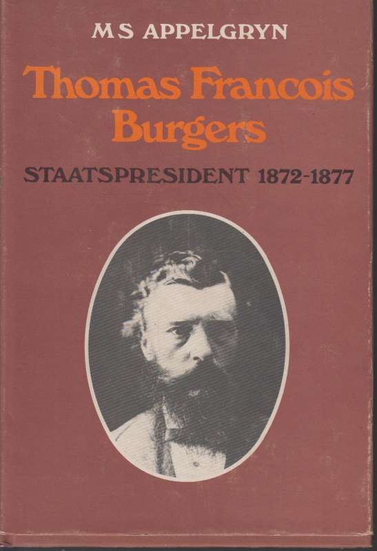 Thomas Francois Burgers SECONDHAND - Ms Appelgryn