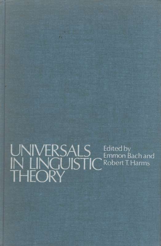 Universal in Linguistic Theory. Second-hand SECONDHAND - Emmon Bach (Ed)