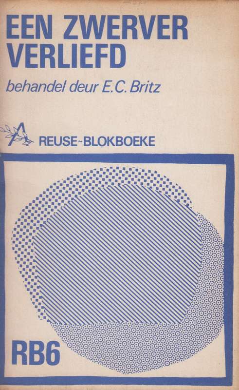 Een zwerver verliefd  SECONDHAND - E.C.Britz