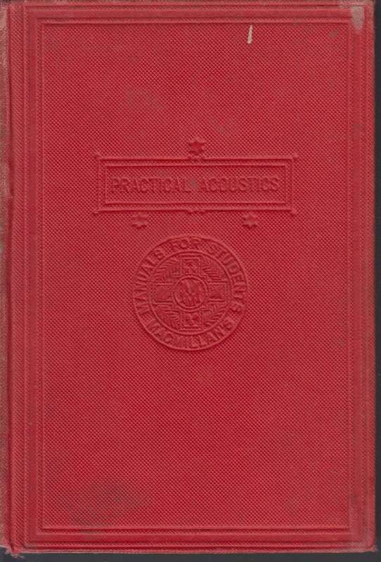 Lessons in Elementary practical physics Volume III SECONDHAND - C.L. Banes, M.A