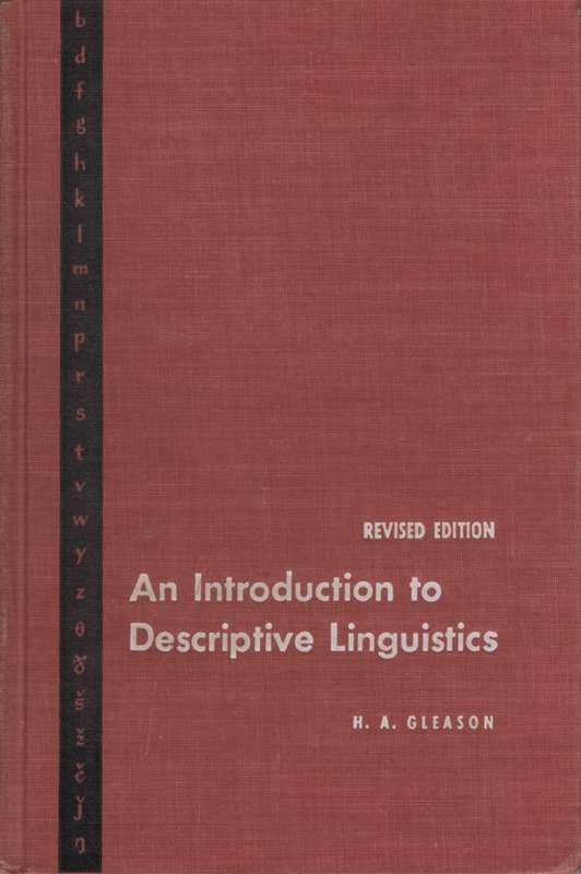An Introduction to Descriptive Linguistics . Second-hand SECONDHAND - HA Gleason