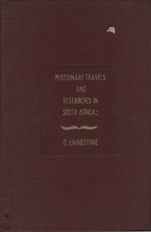 Missionary Travels and Researches in South Africa. Second-hand SECON - Davidn Lingstone
