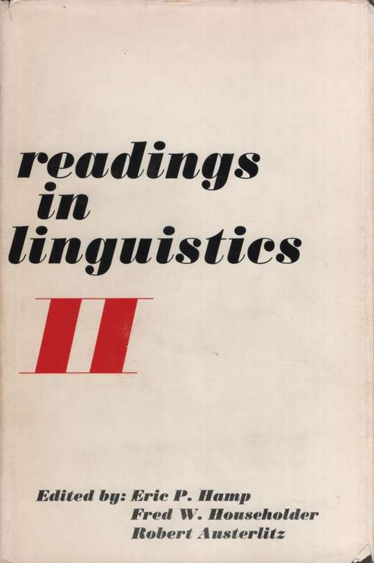 Readings in Linguistics II. Second-hand SECONDHAND - Eric P Hamp (Ed)