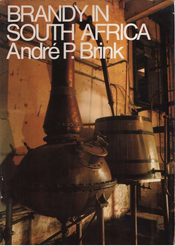 Brandy in South Africa. Second-hand SECONDHAND - Andre P  Brink