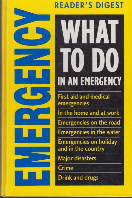 What to do in an emergency  - Readers Digest