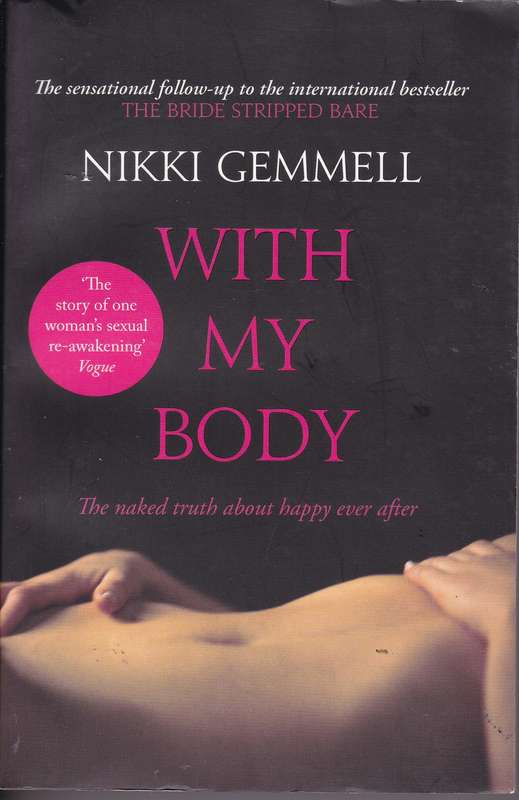 WITH MY BODY SECONDHAND - GEMMELL,N