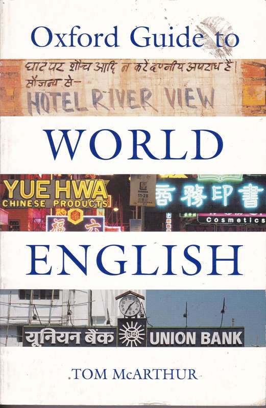 OXFORD GUIDE TO WORLD ENG SECONDHAND - MCARTHER,T