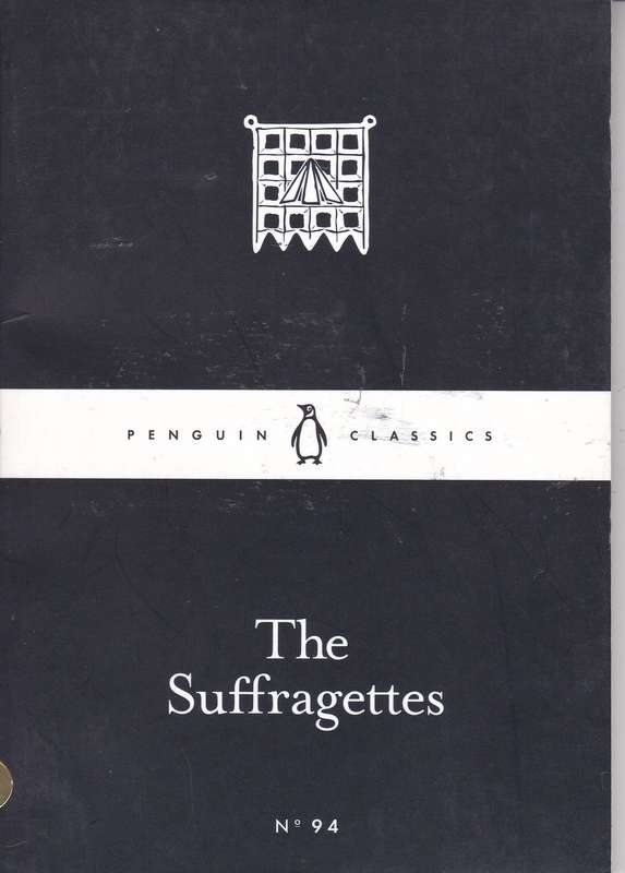 SUFFRAGETTES SECONDHAND - PENGUIN-CLASSICS