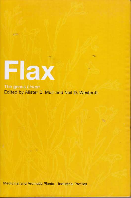 FLAX THE GENIUS LINUM MEDICINAL PLANTS SECONDHAND - MUIR,A