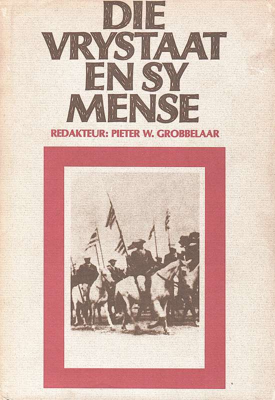 VRYSTAAT EN SY MENSE SECONDHAND - GROBBELAAR,PW