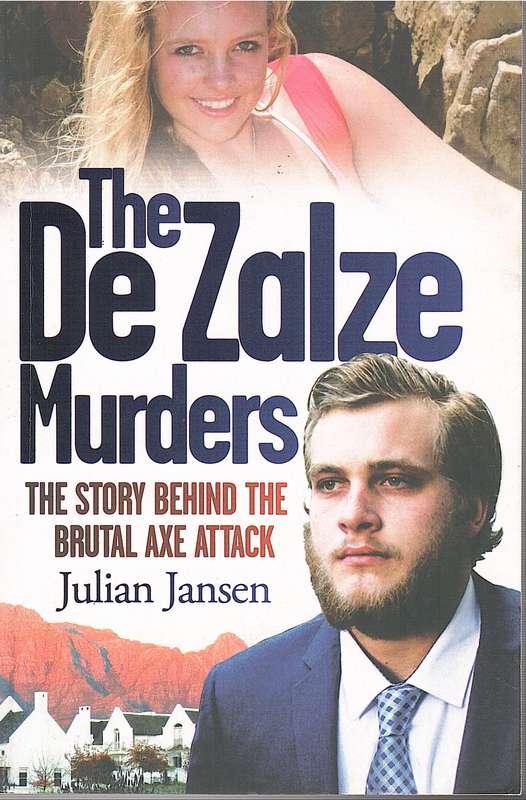 DE ZALZE MURDERS AXE MURDERS SECONDHAND - JANSEN,J