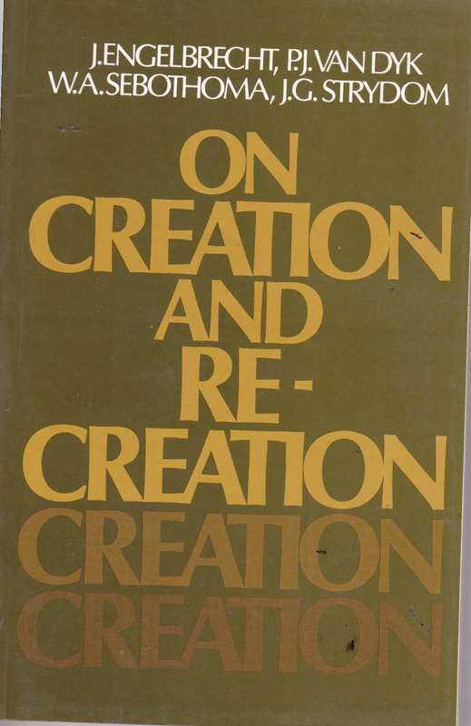 ON CREATION & RE CREATION SECONDHAND - ENGELBRECHT,J