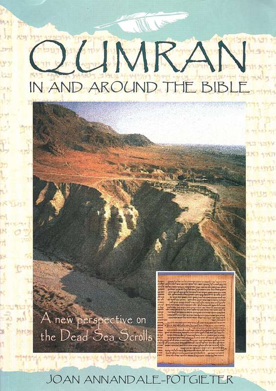 QUMRAN IN THE BIBLE SECONDHAND - ANNANDALE-POTGIETER