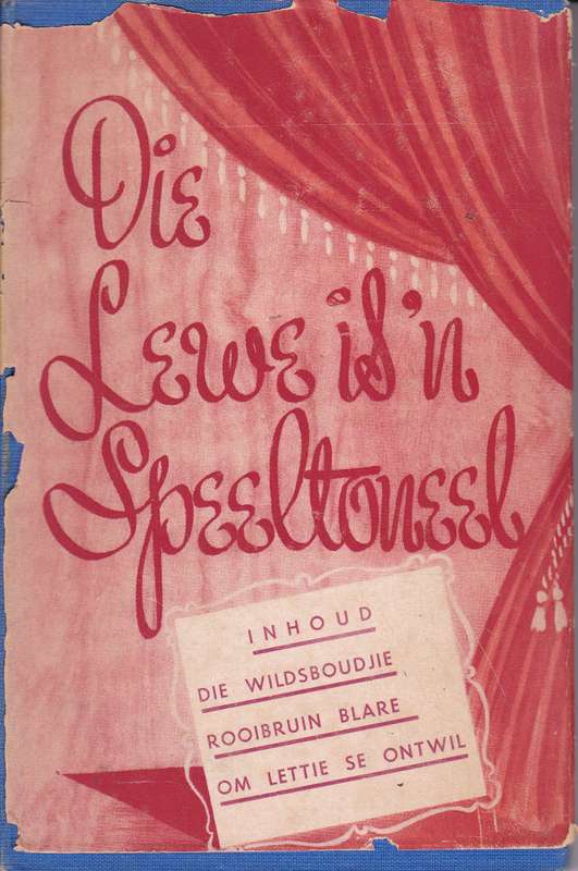 LEWE IS N SPEELTONEEL SECONDHAND - STEYN,F