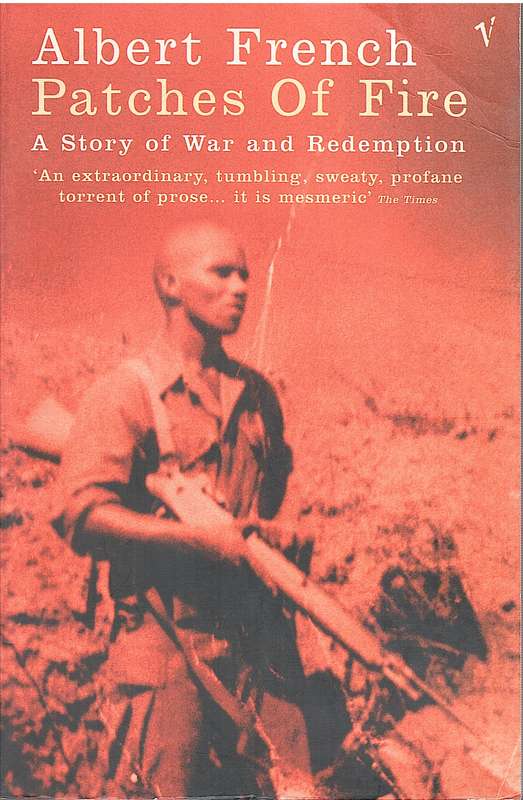 PATCHES OF FIRE WAR & REDEMPTION SECONDHAND - FRENCH,A