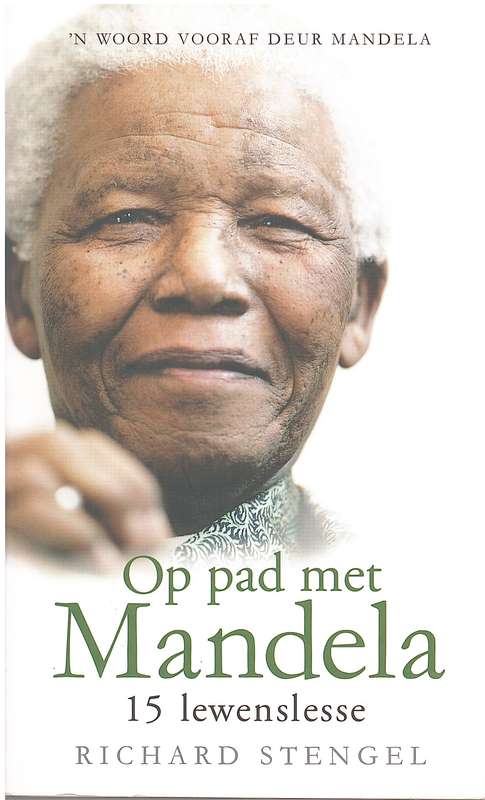 OP PAD MET MANDELA 15 LEWENSLESSE SECONDHAND - STENGEL,R