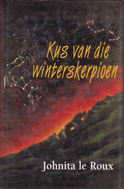KUS VAN DIE WINTERSKERPIOEN SECONDHAND - LEROUX,J