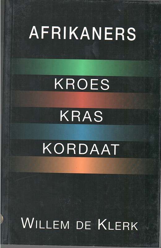 AFRIKANERS KROES KRAS KORDAAT SECONDHAND - DEKLERK,W