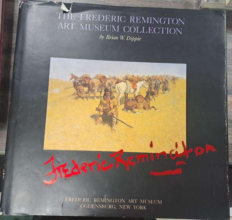 FREDERICK REMINGTON ART MUSEUM CO SECONDHAND - DIPPIE,B