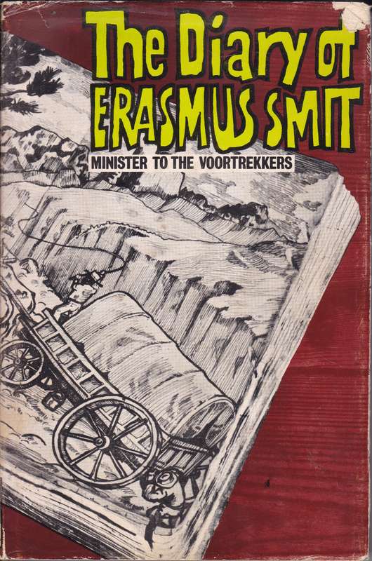 DIARY OF ERASMUS SMIT MINISTER VOORTREK SECONDHAND - SCHOON,HF