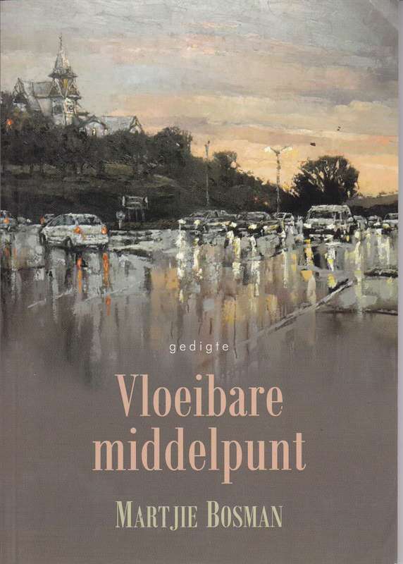 VLOEIBARE MIDDELPUNT SECONDHAND - BOSMAN,M