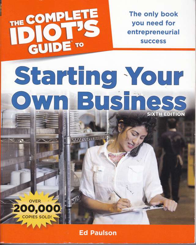 CIG STARTING YOUR OWN BUSINESS SECONDHAND - PAULSON,E